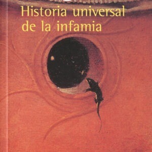 Historia universal de la infamia