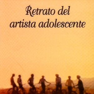 Retrato del artista adolescente