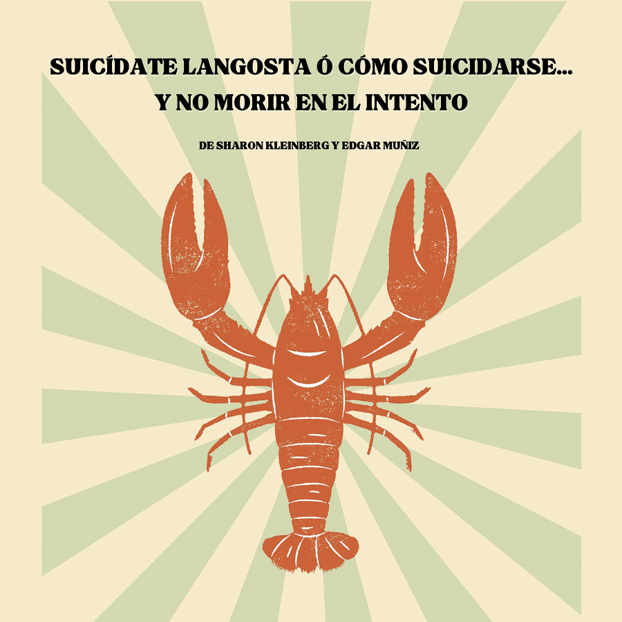 Suicídate lángosta