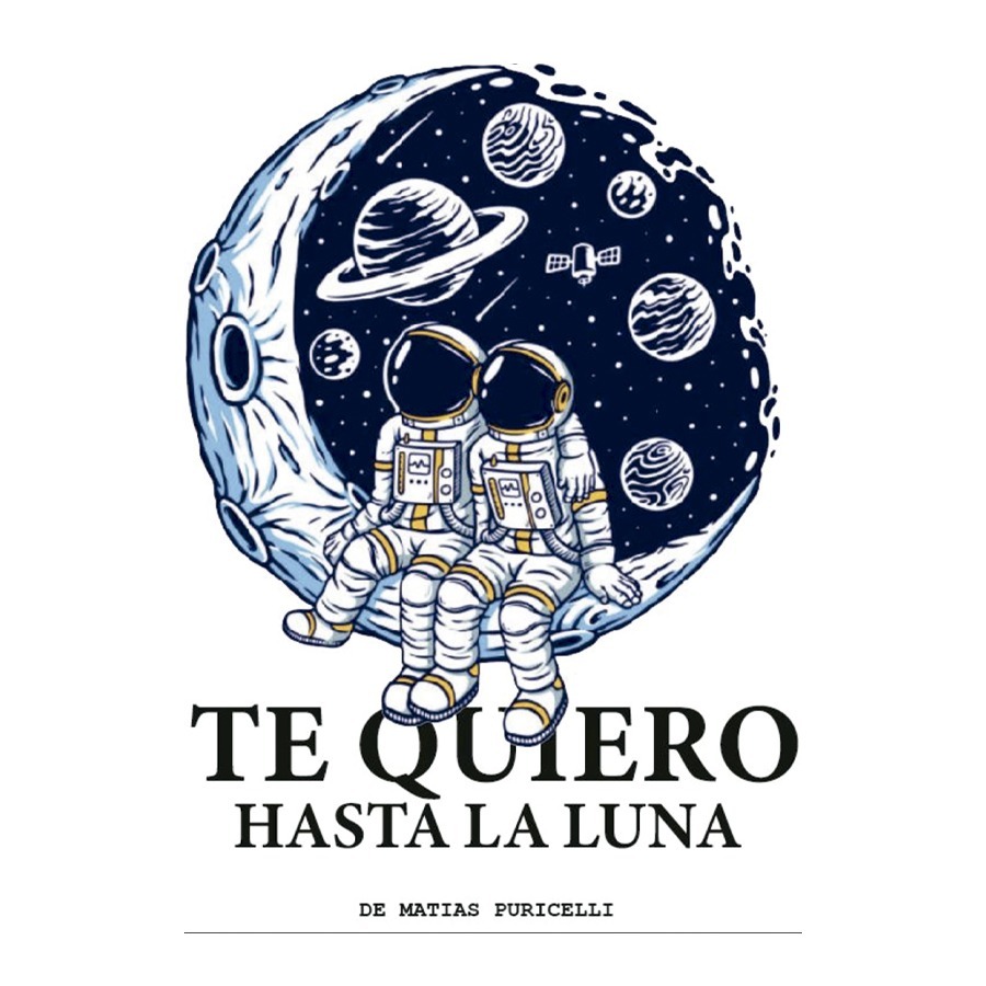 Te quiero hasta la luna