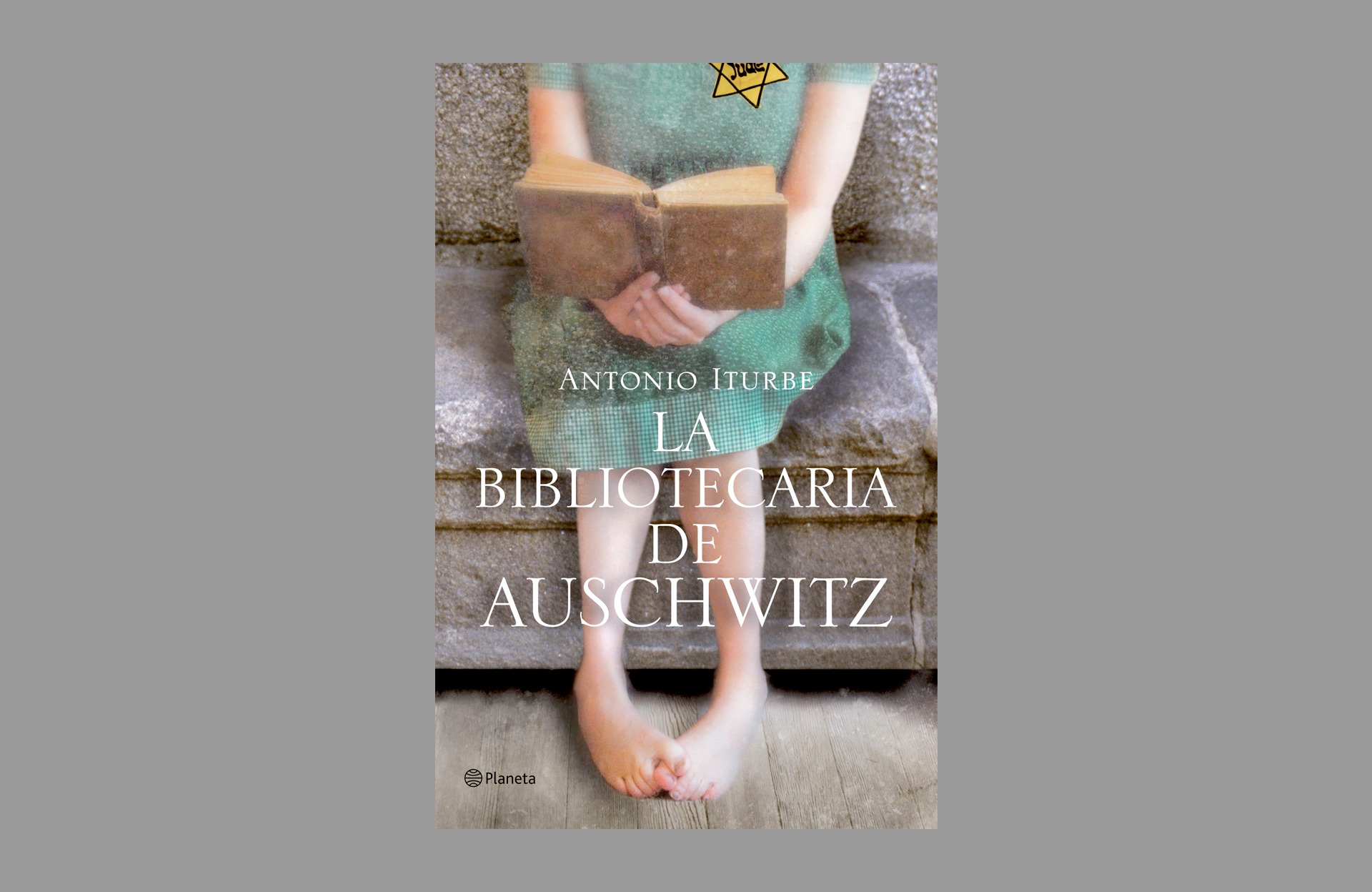La bibliotecaria de Auschwitz, de Antonio Iturbe