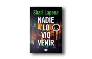 Presentación del libro Nadie lo vio venir Shari Lapensa Nadie Lo vió Venir