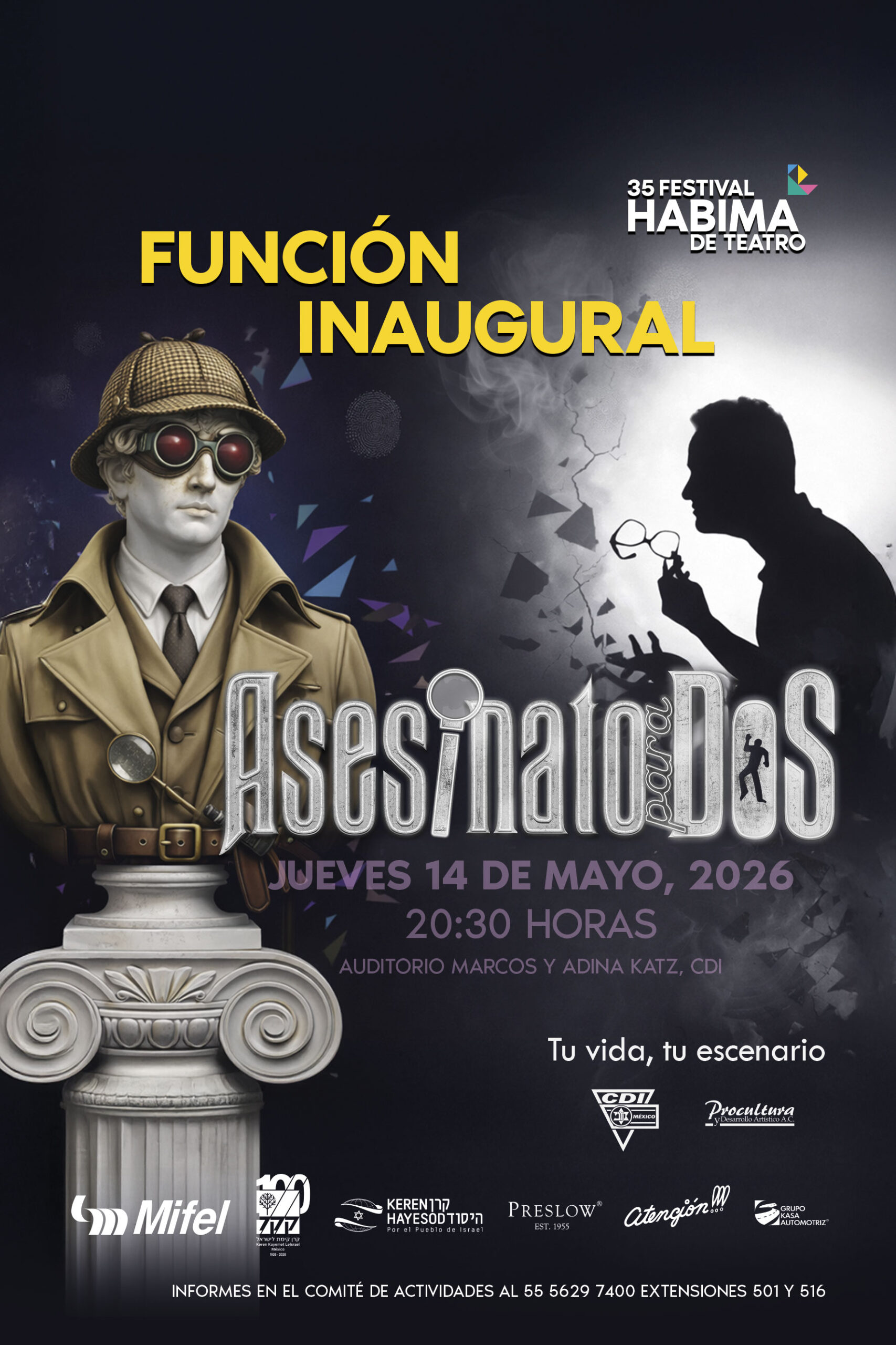 Asesinato para dos Función Inaugural